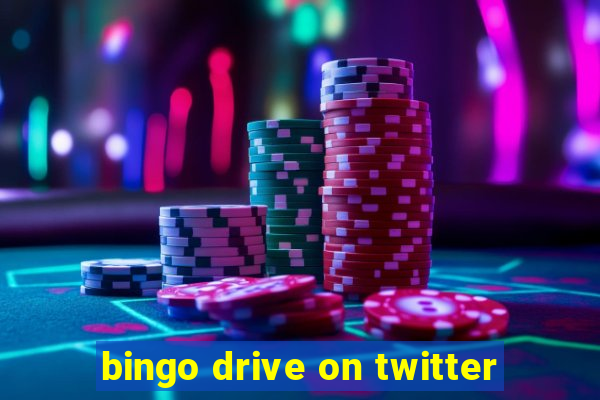 bingo drive on twitter